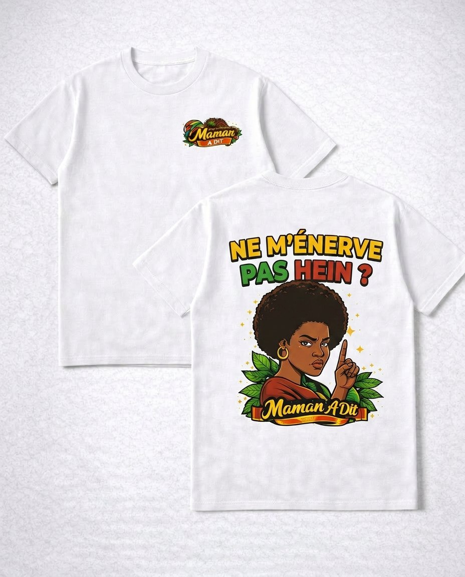 T-Shirt Énerve-moi pas